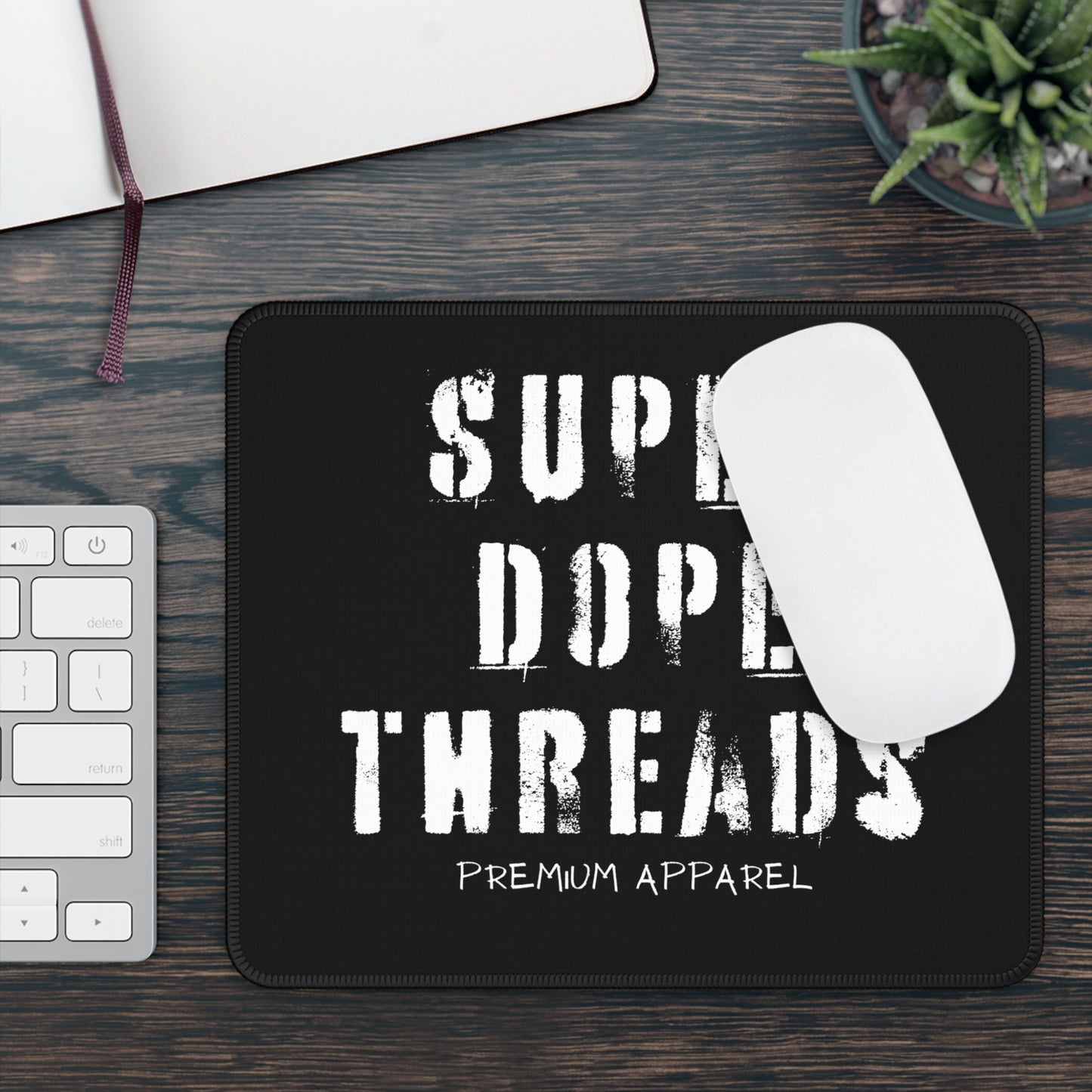 Super Dope Threads - Gaming Mouse Pad