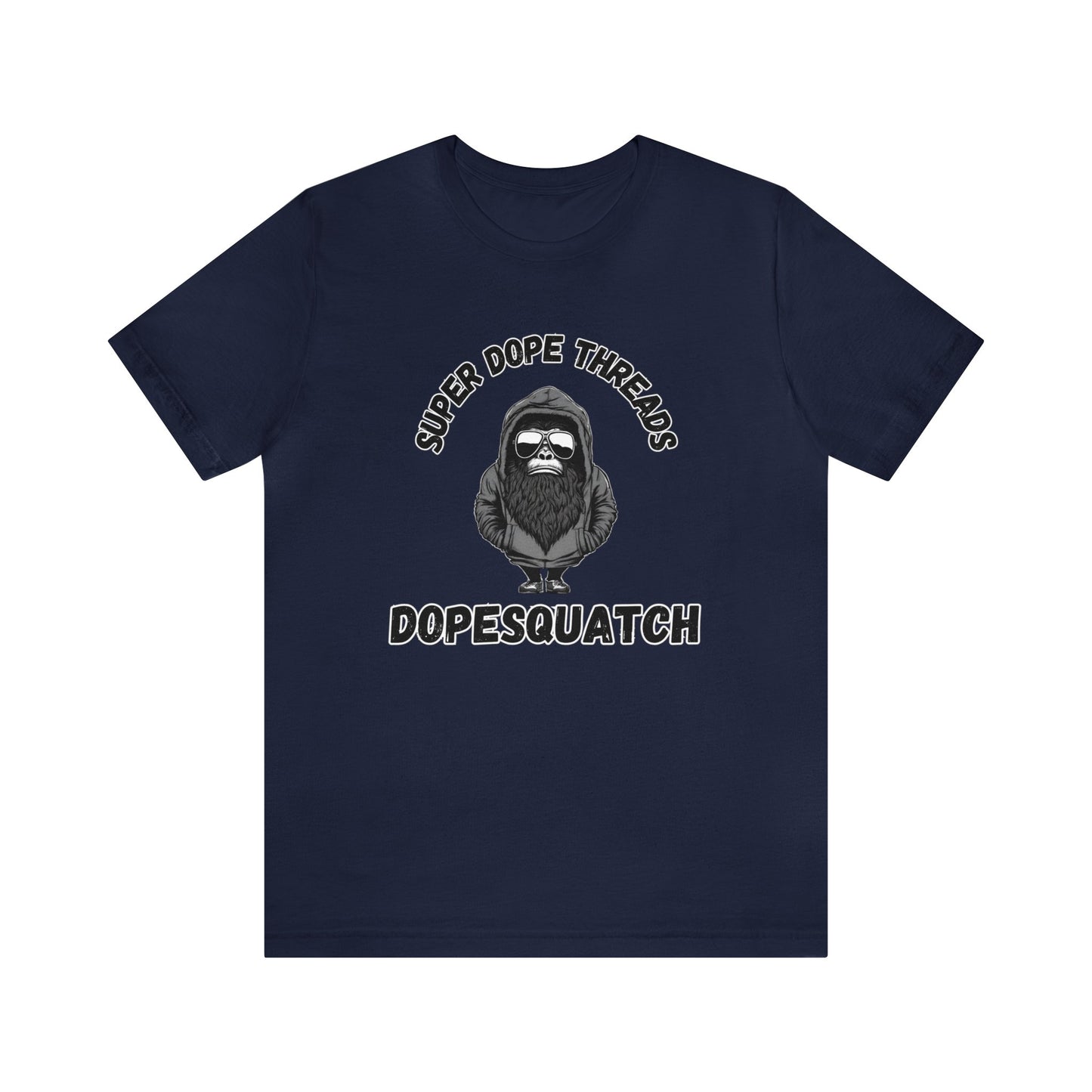 Super Dope Threads - DopeSquatch Tee