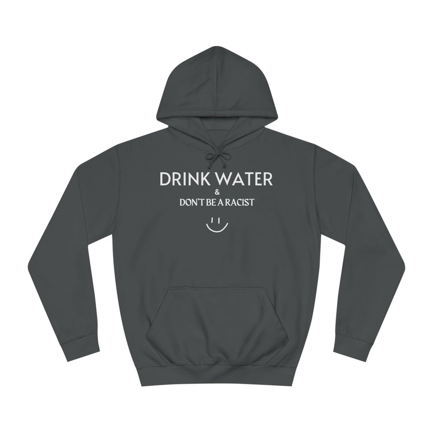 Super Dope Threads -  Drink Water Hoodie