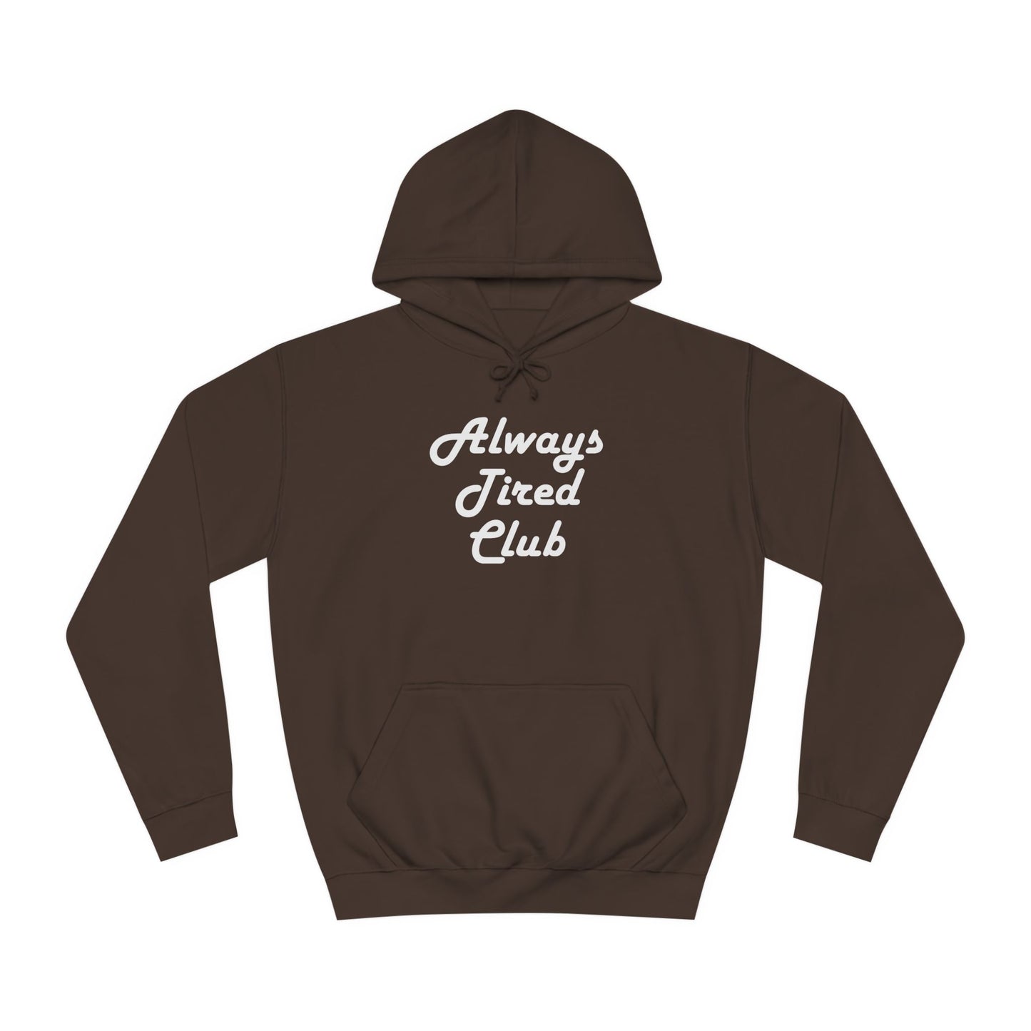 Super Dope Threads - Always Tired Club Hoodie