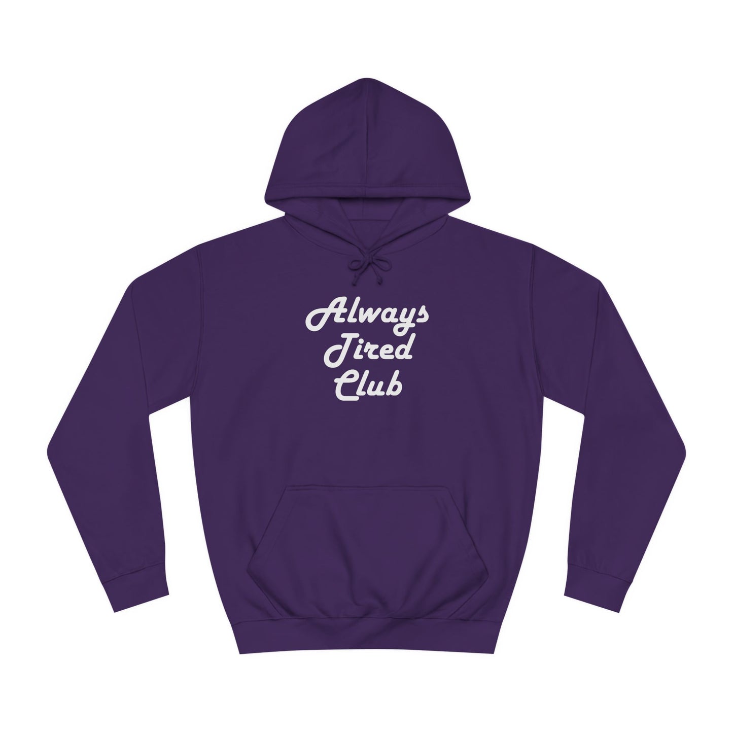 Super Dope Threads - Always Tired Club Hoodie