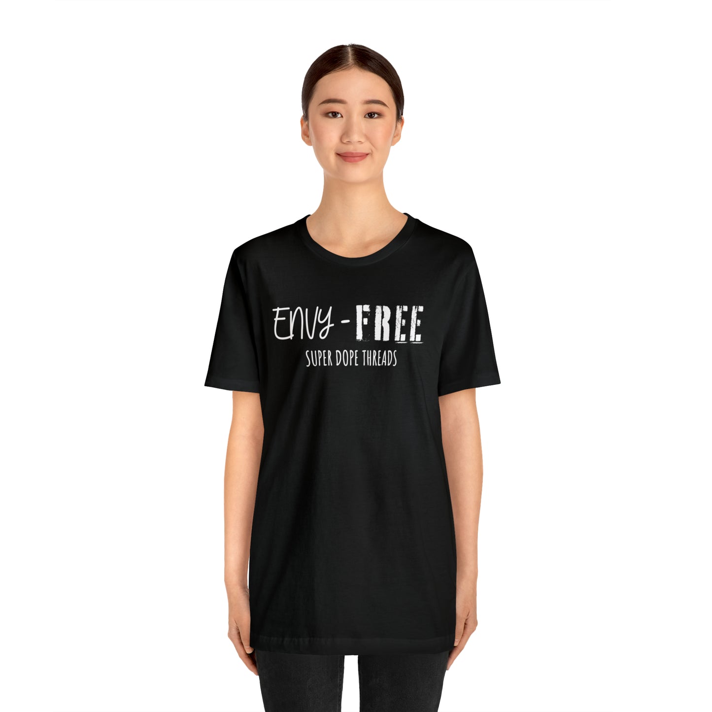 Super Dope Threads - Envy Free Tee