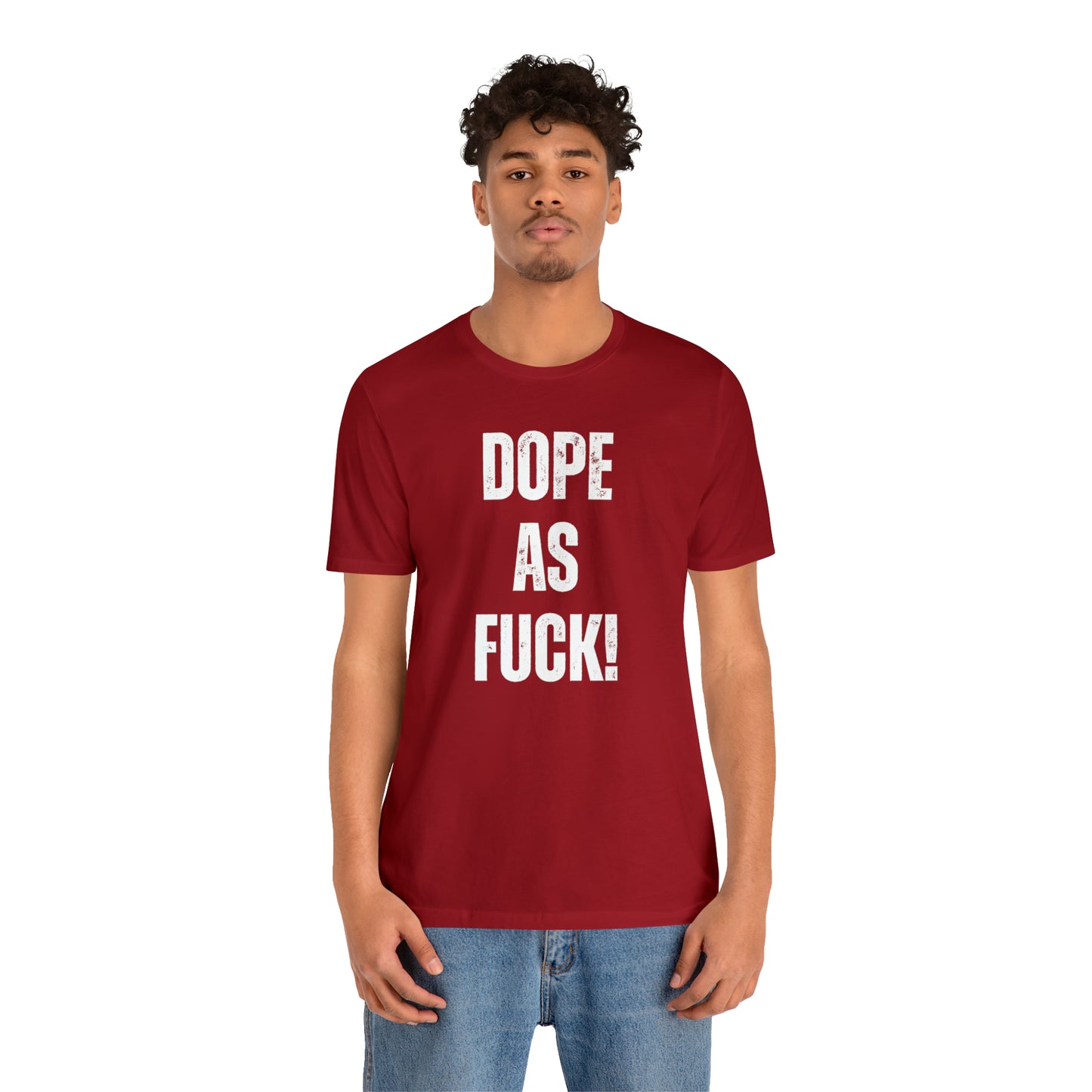 Super Dope Threads - Dope AF