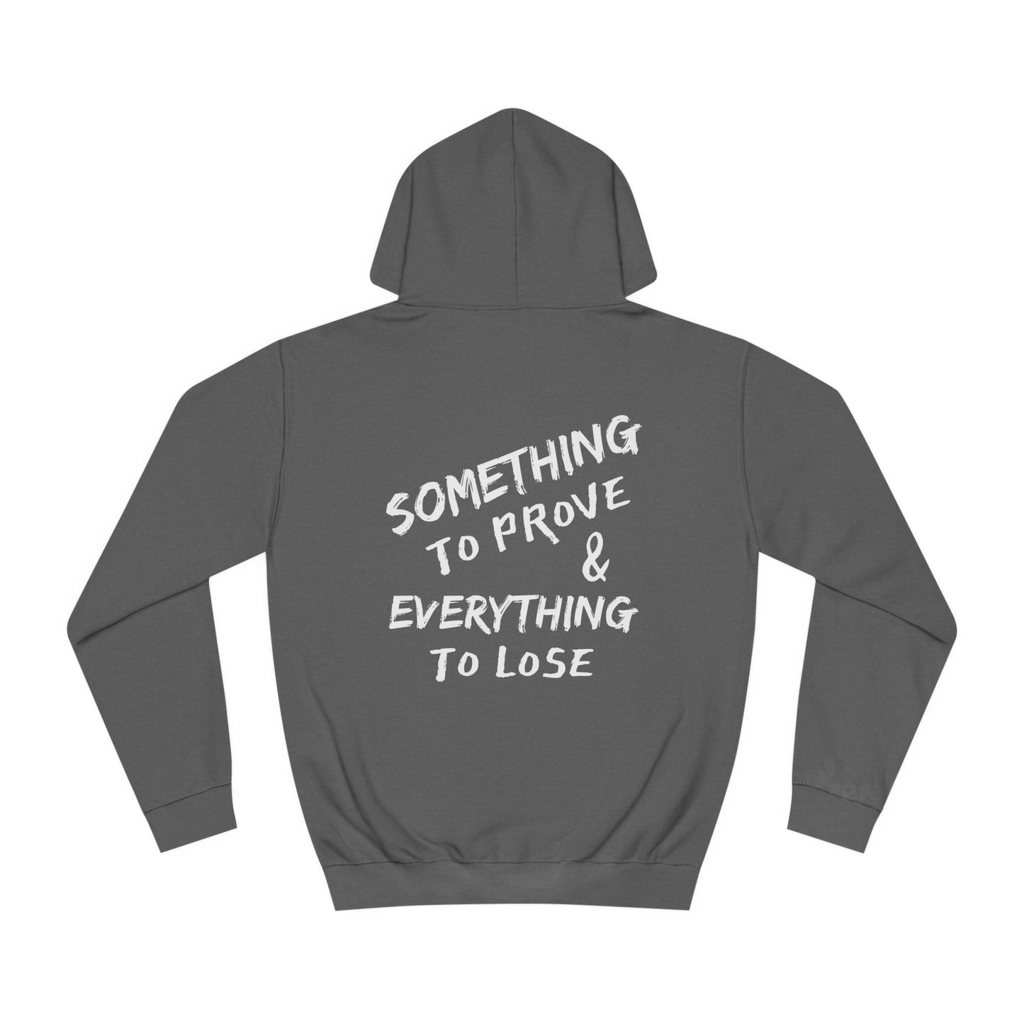 Super Dope Threads - Something To Prove Hoodie