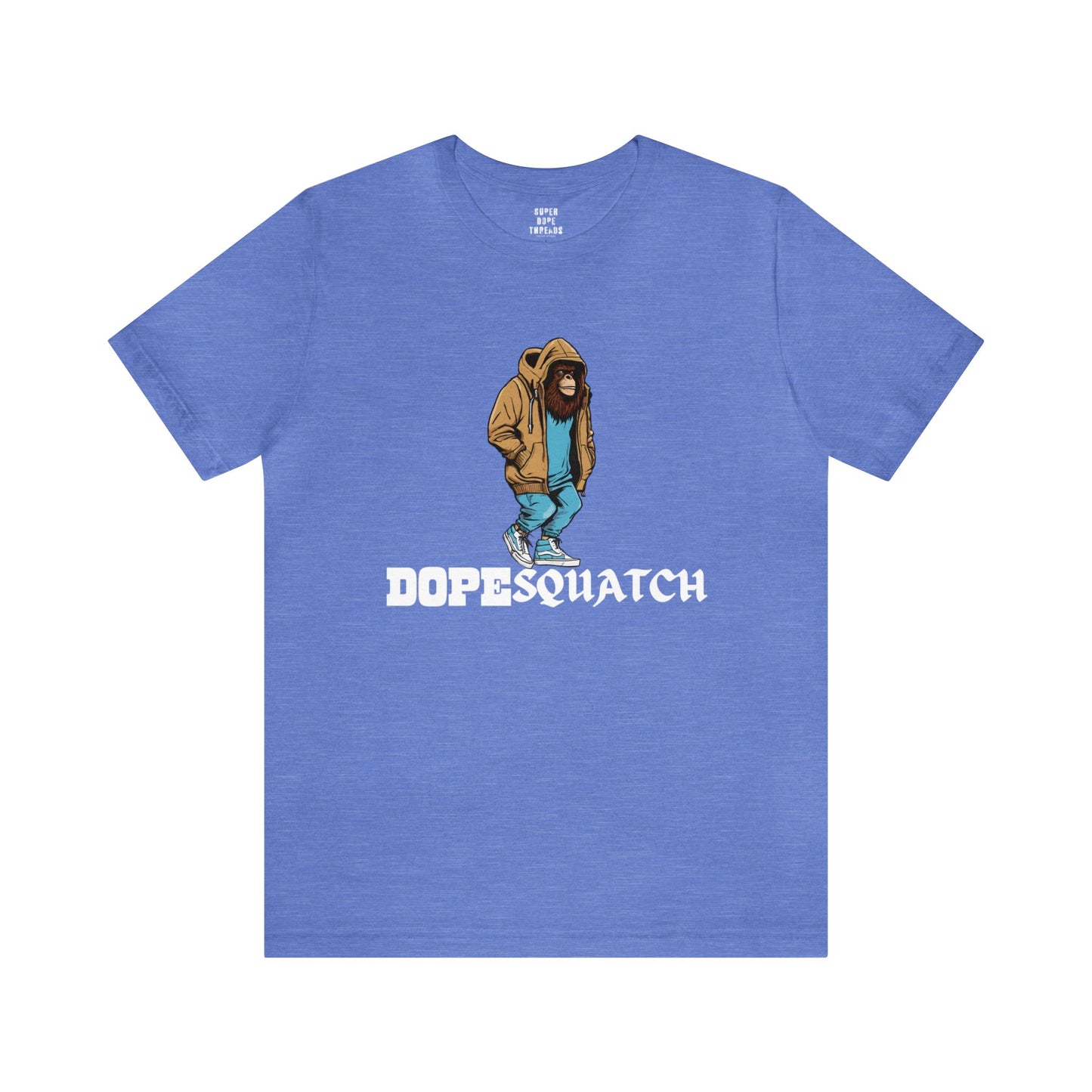 Super Dope Threads - DopeSquatch in Society