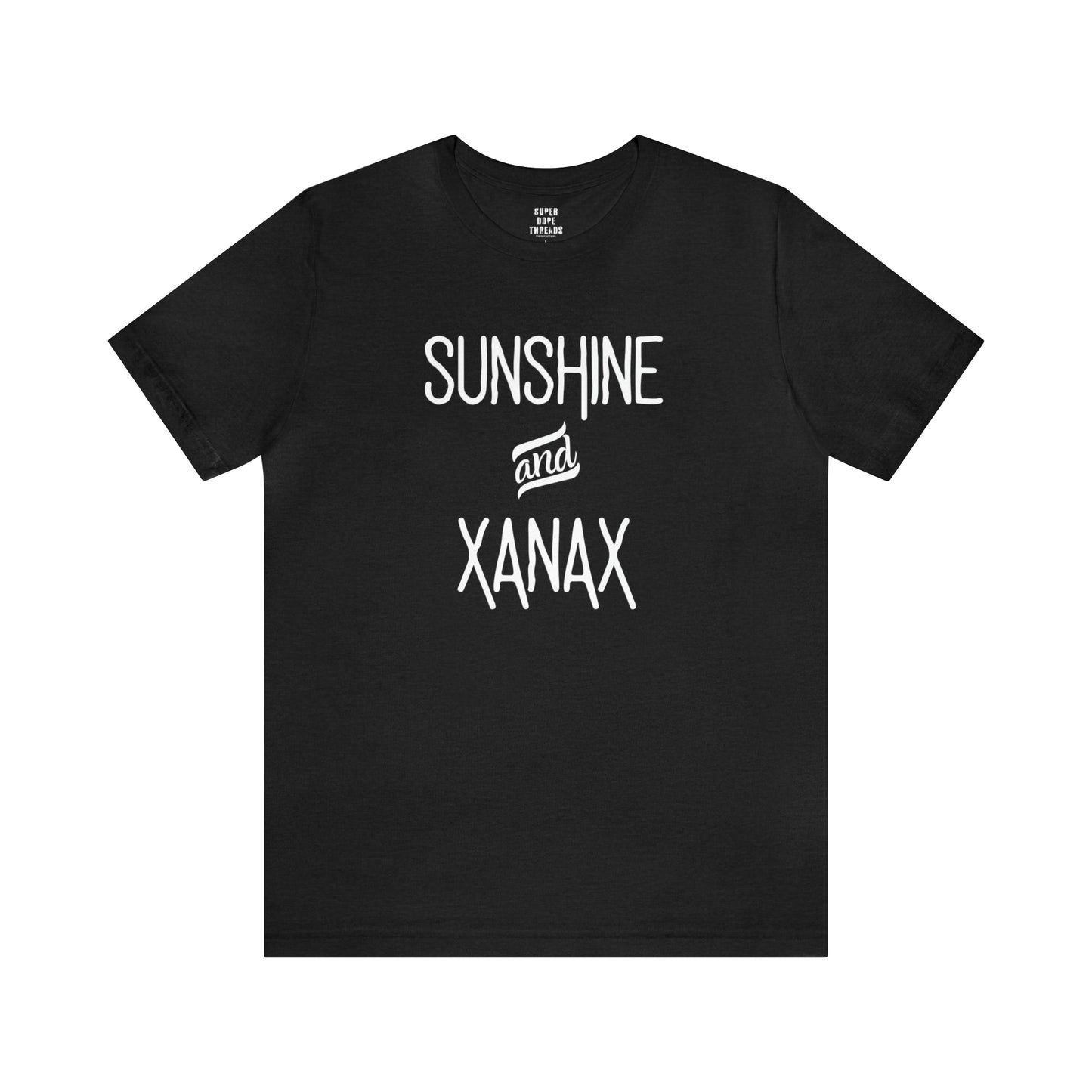 Super Dope Threads - Sunshine & Xanax