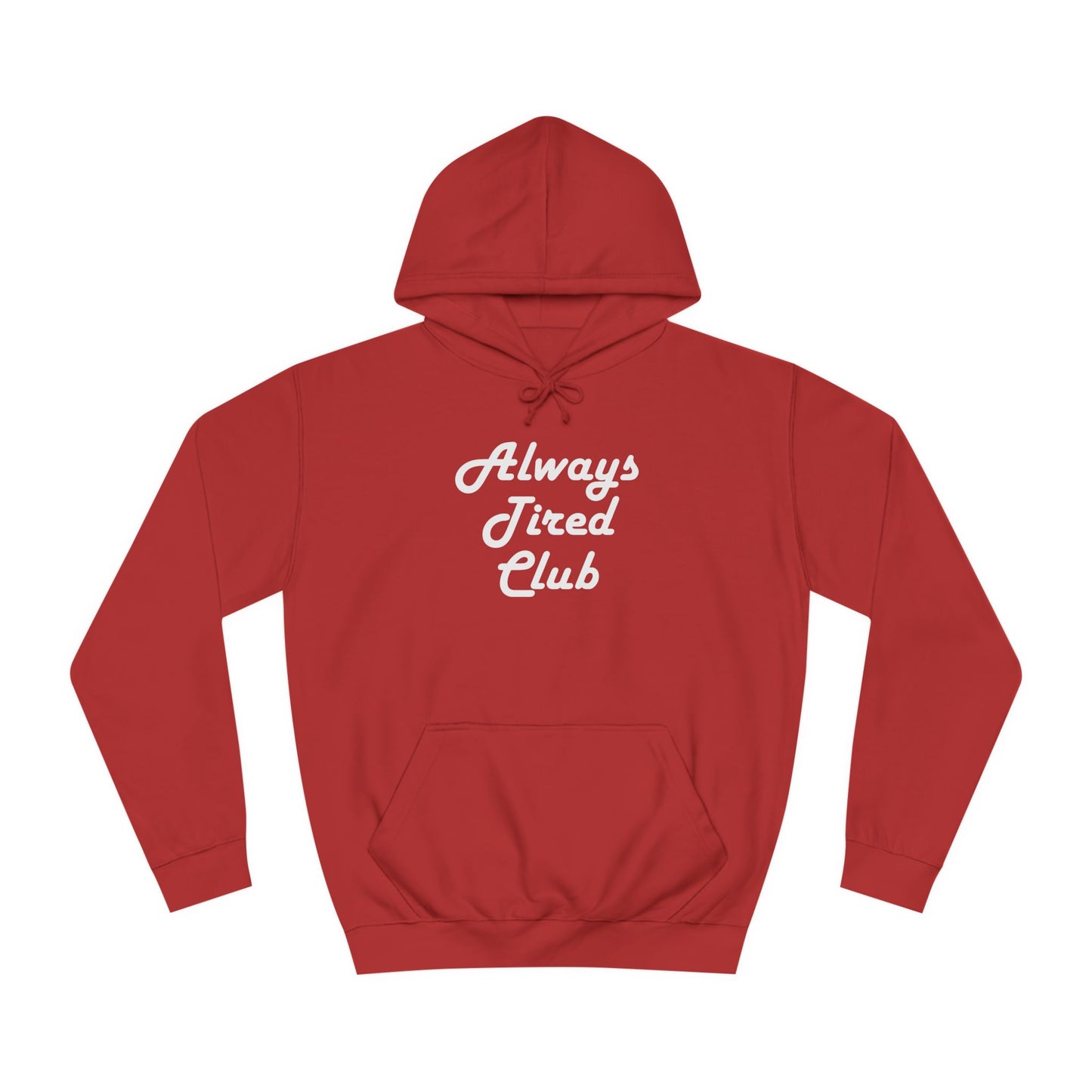 Super Dope Threads - Always Tired Club Hoodie