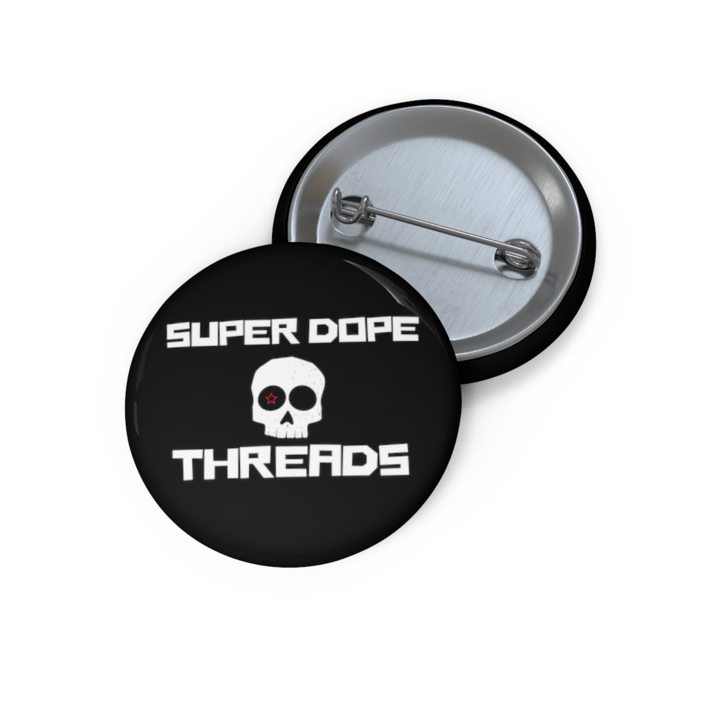 Super Dope Threads Pin Button