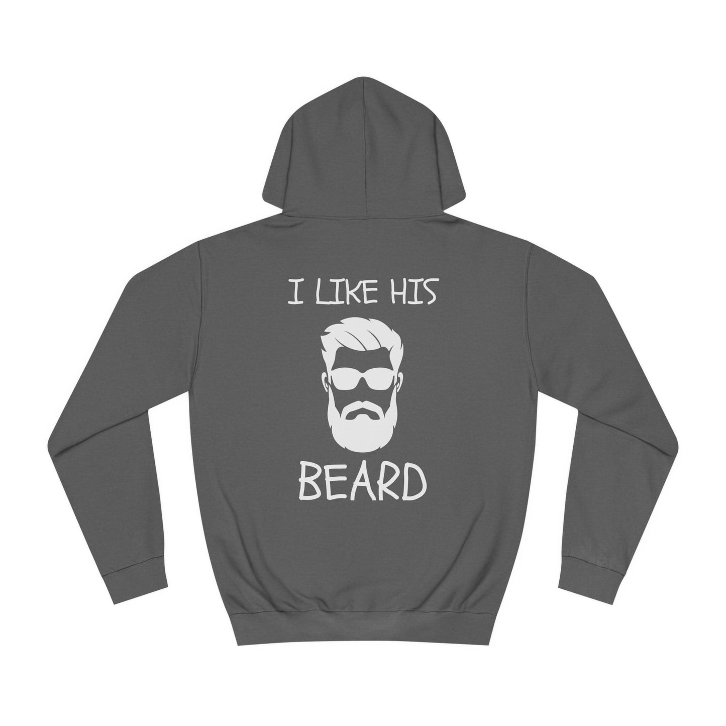 Super Dope Ladies - I Like His Beard Hoodie