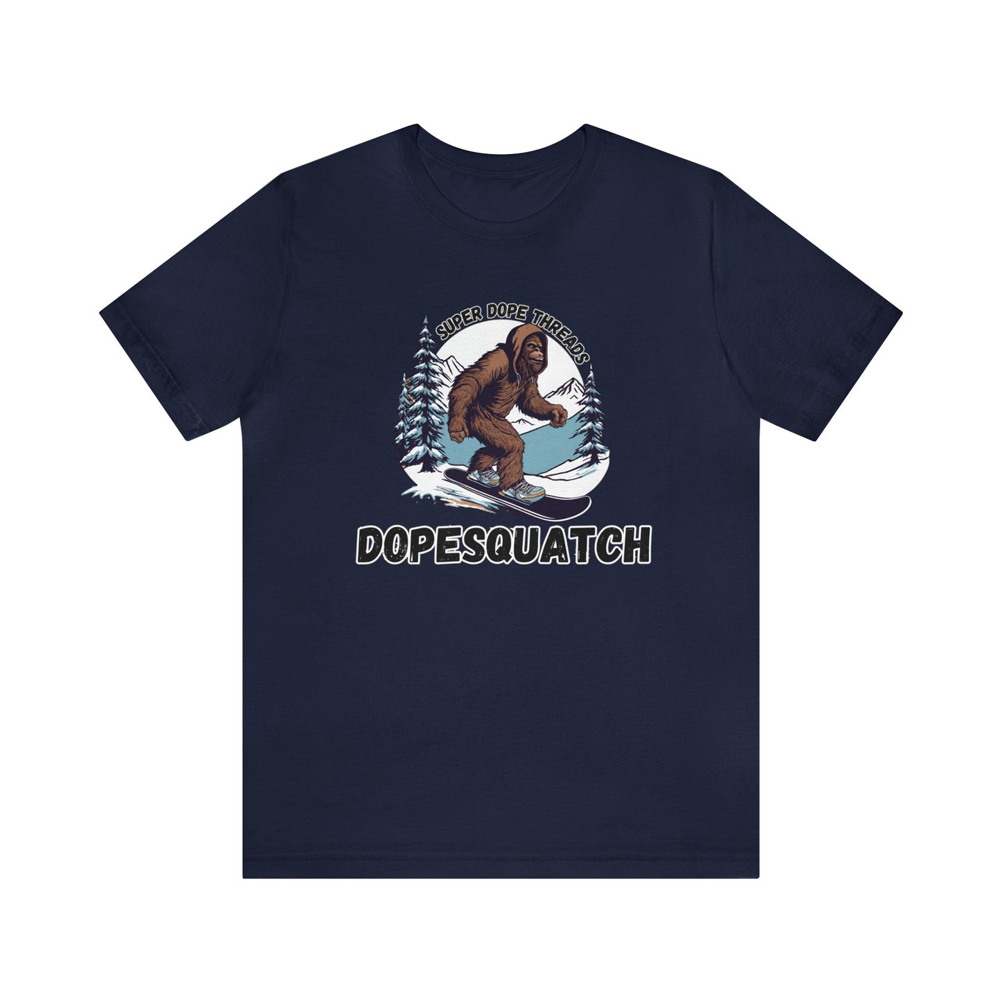 Super Dope Threads - DopeSquatch Snowboard Tee