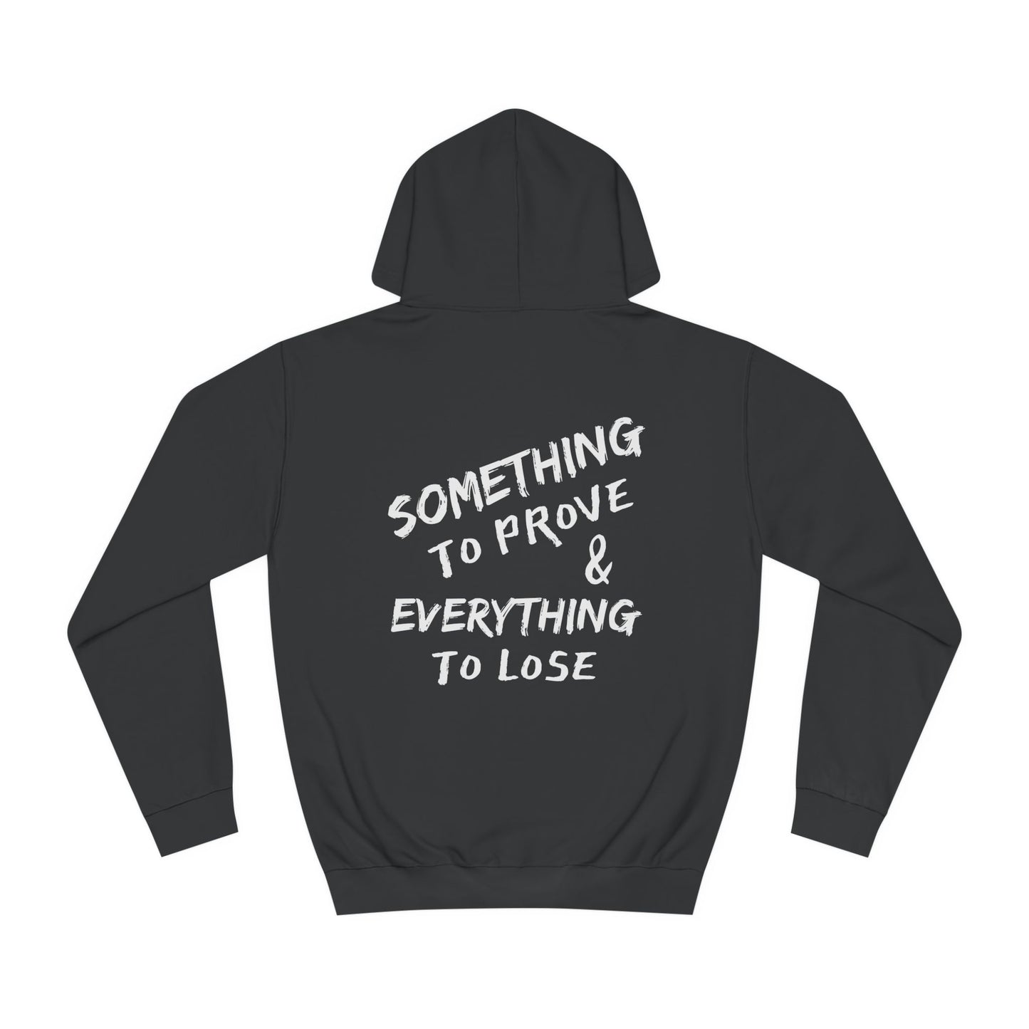 Super Dope Threads - Something To Prove Hoodie