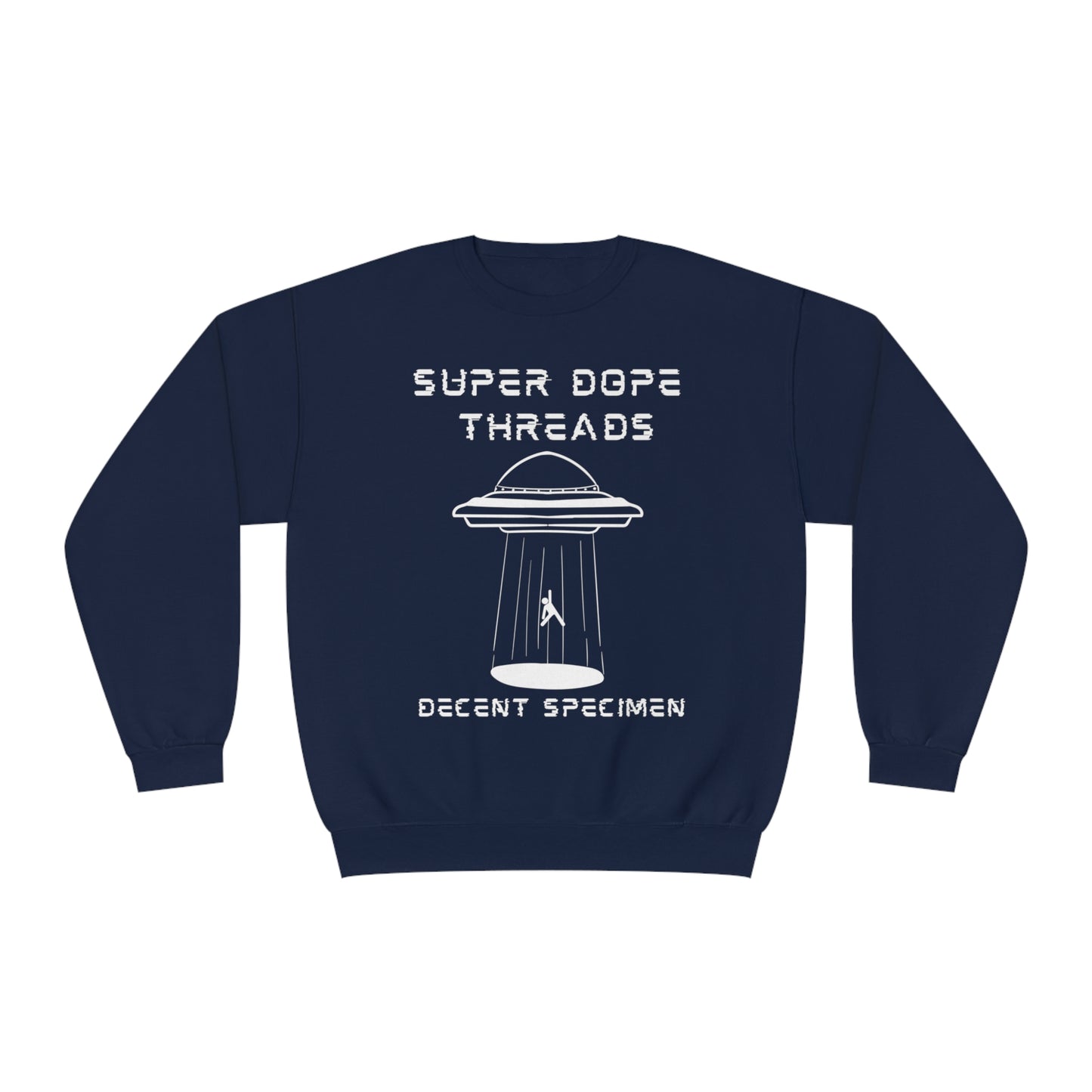 Super Dope Threads - Decent Specimen Crewneck