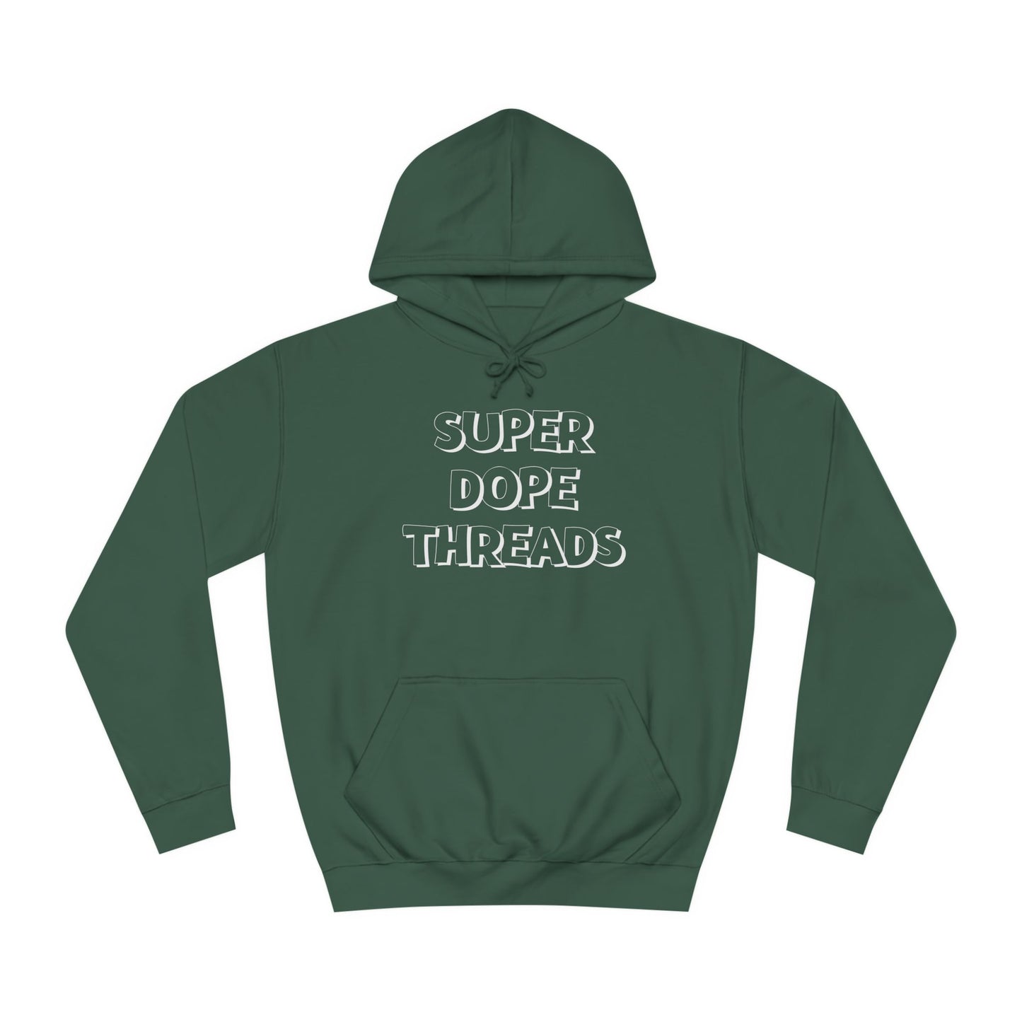 Super Dope Threads -  Dope Hoodie