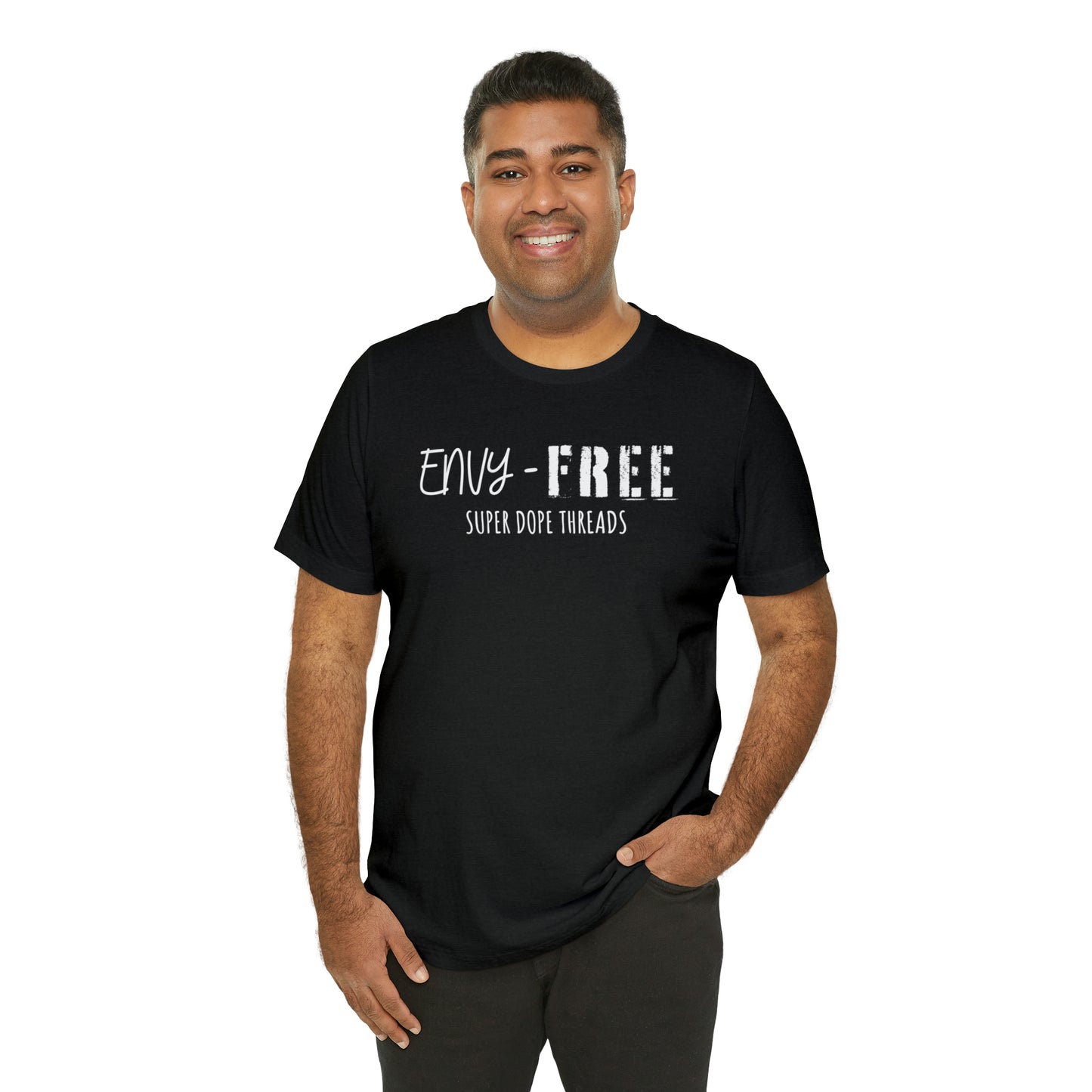 Super Dope Threads - Envy Free Tee