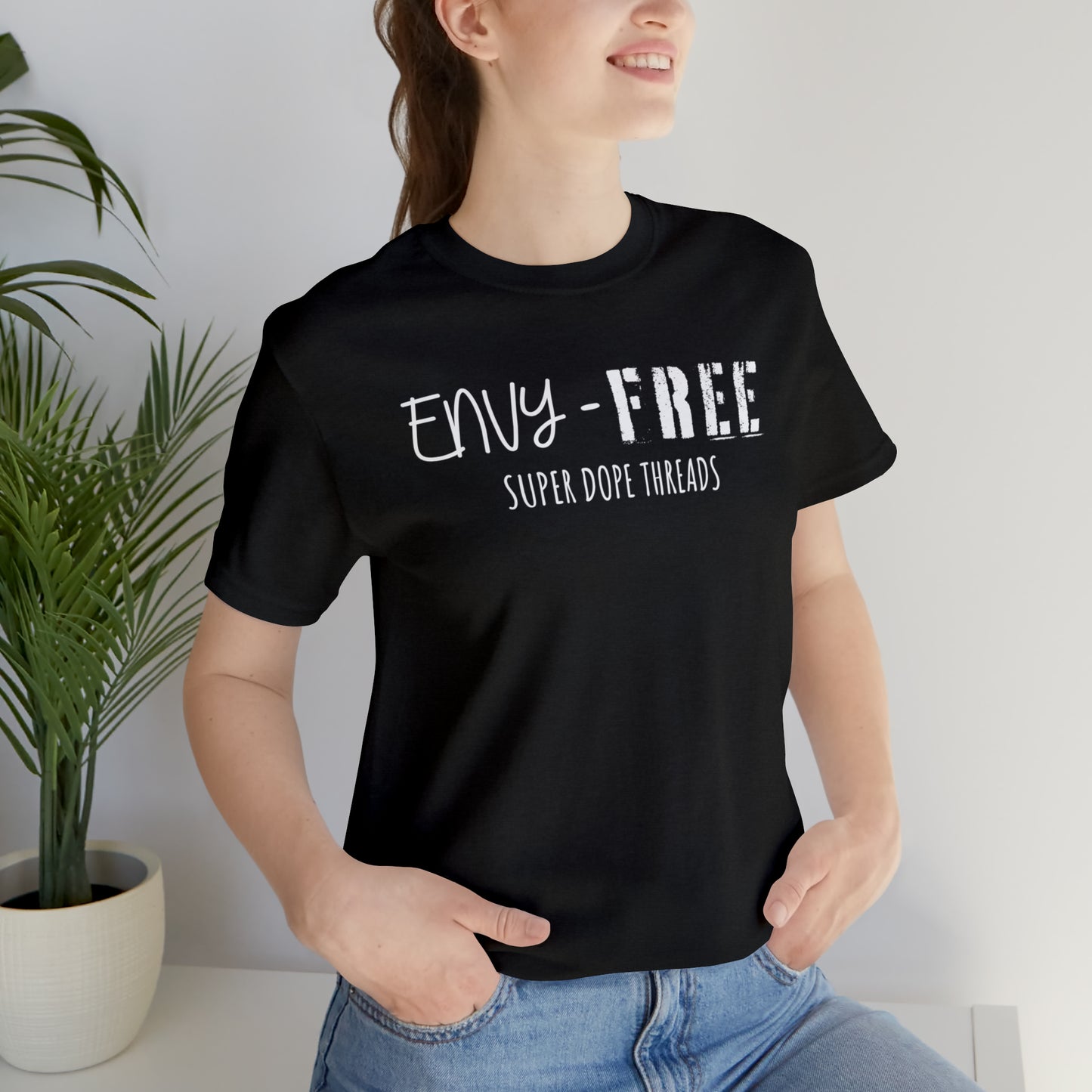 Super Dope Threads - Envy Free Tee