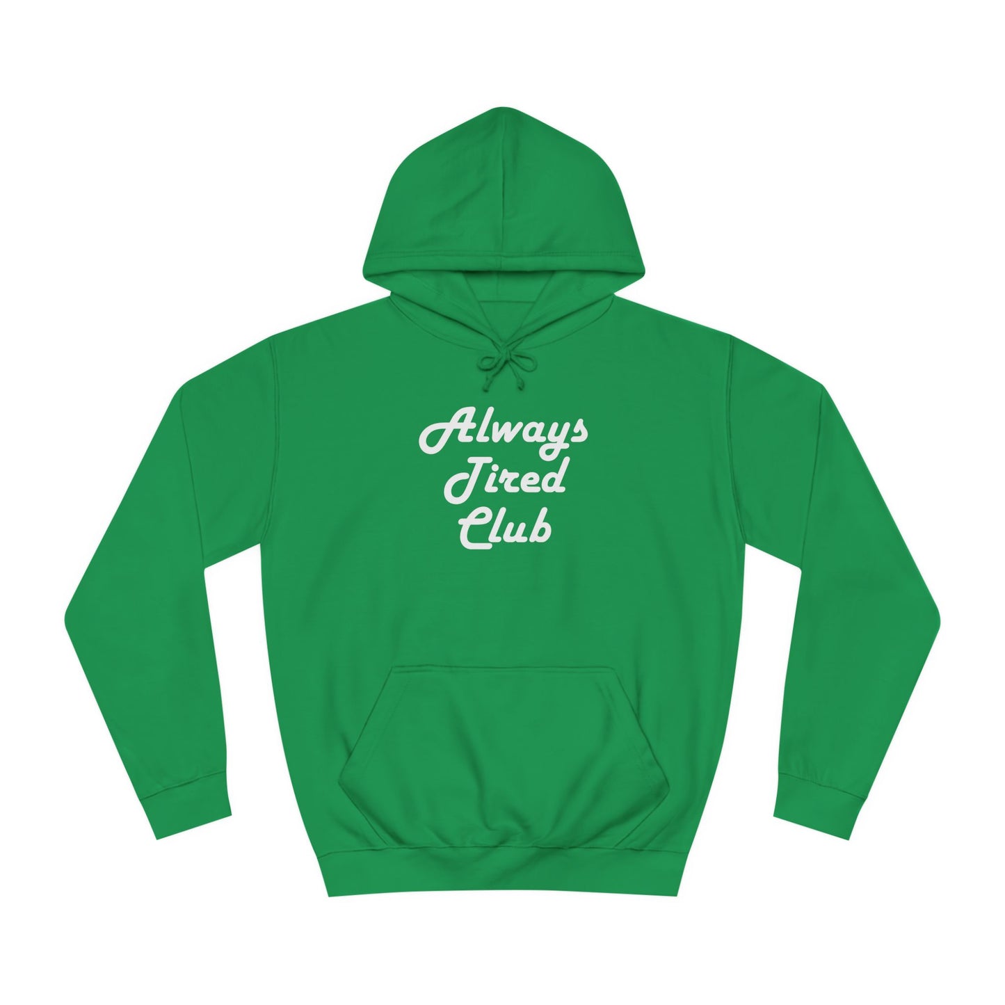 Super Dope Threads - Always Tired Club Hoodie