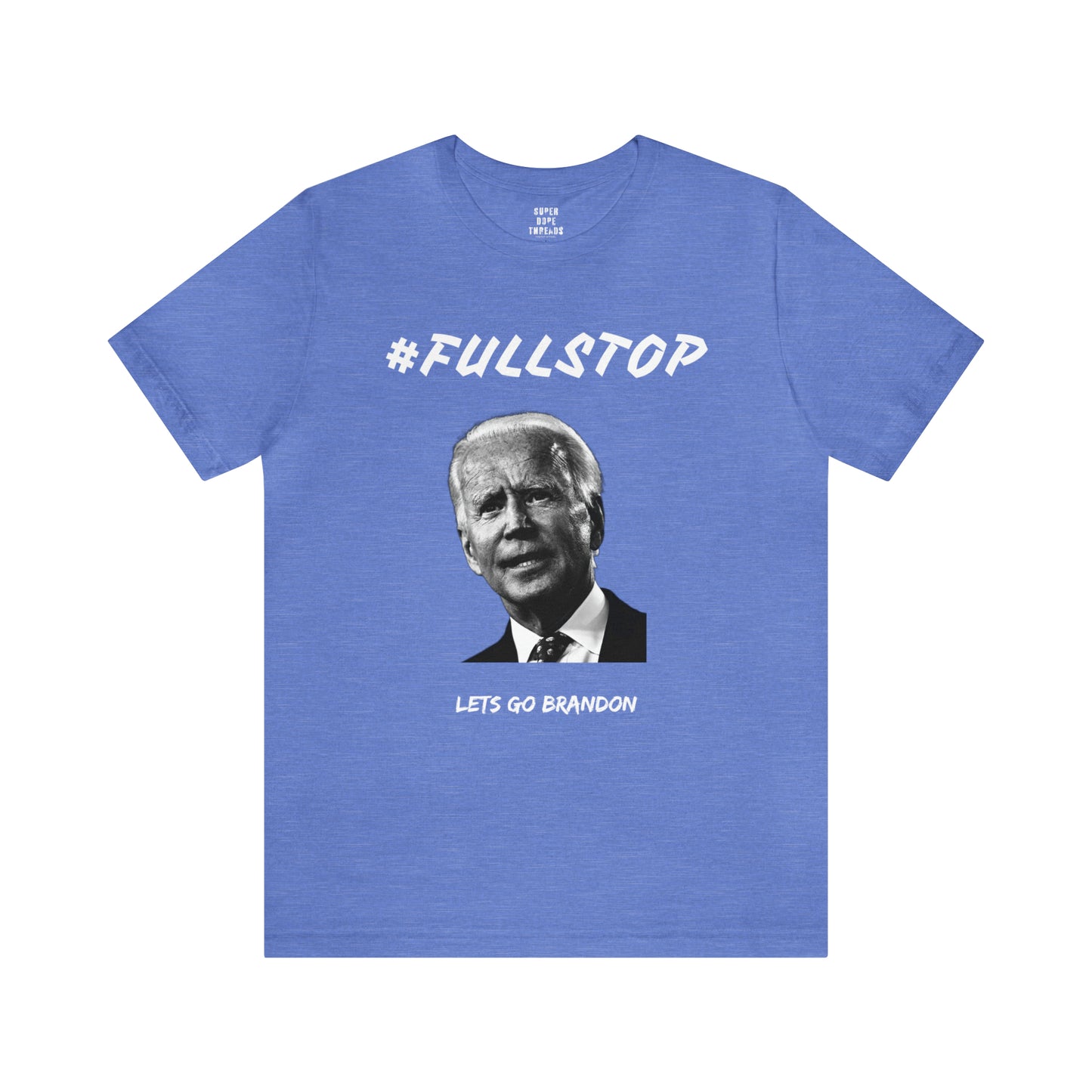 Super Dope Threads - Full Stop