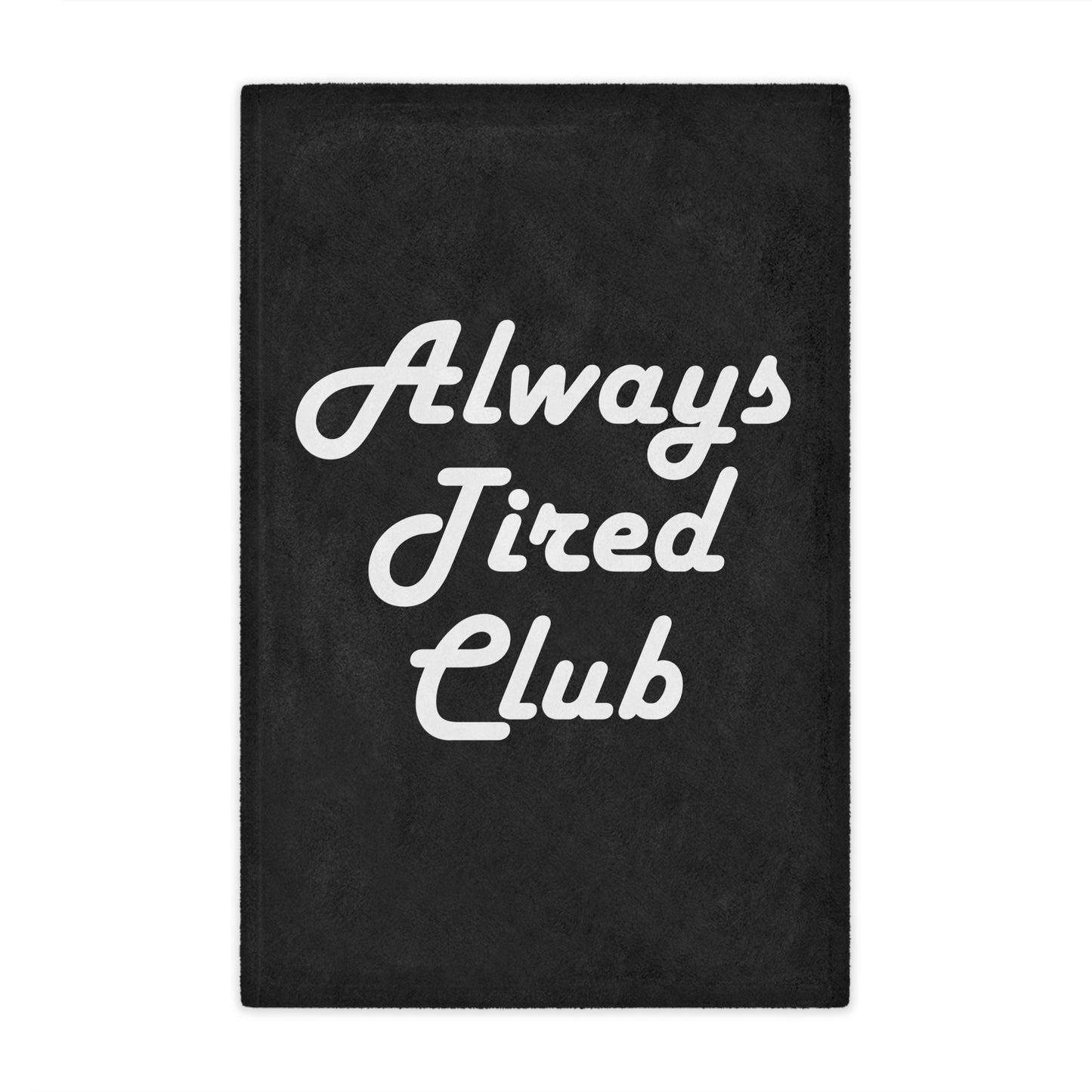 Super Dope Threads - Always Tired Club Throw