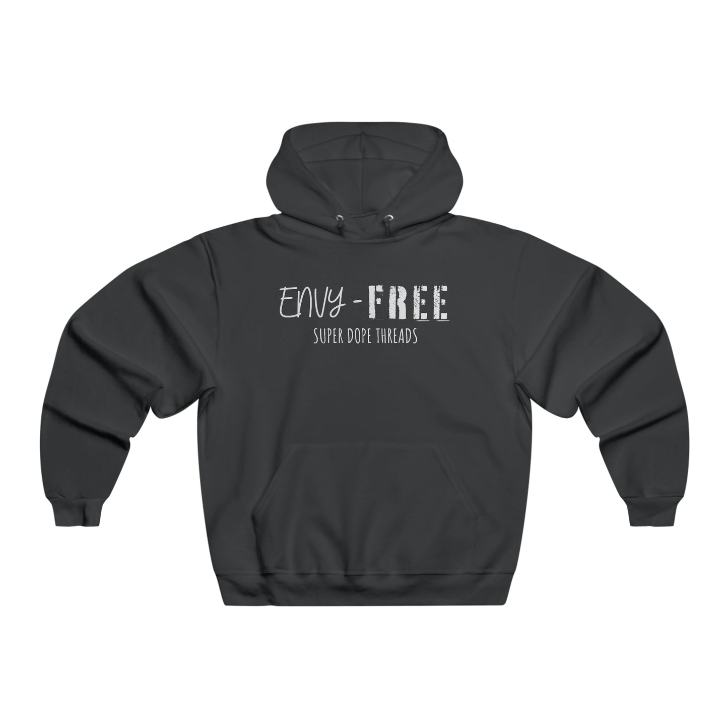 Super Dope Threads - Envy-Free Hoodie