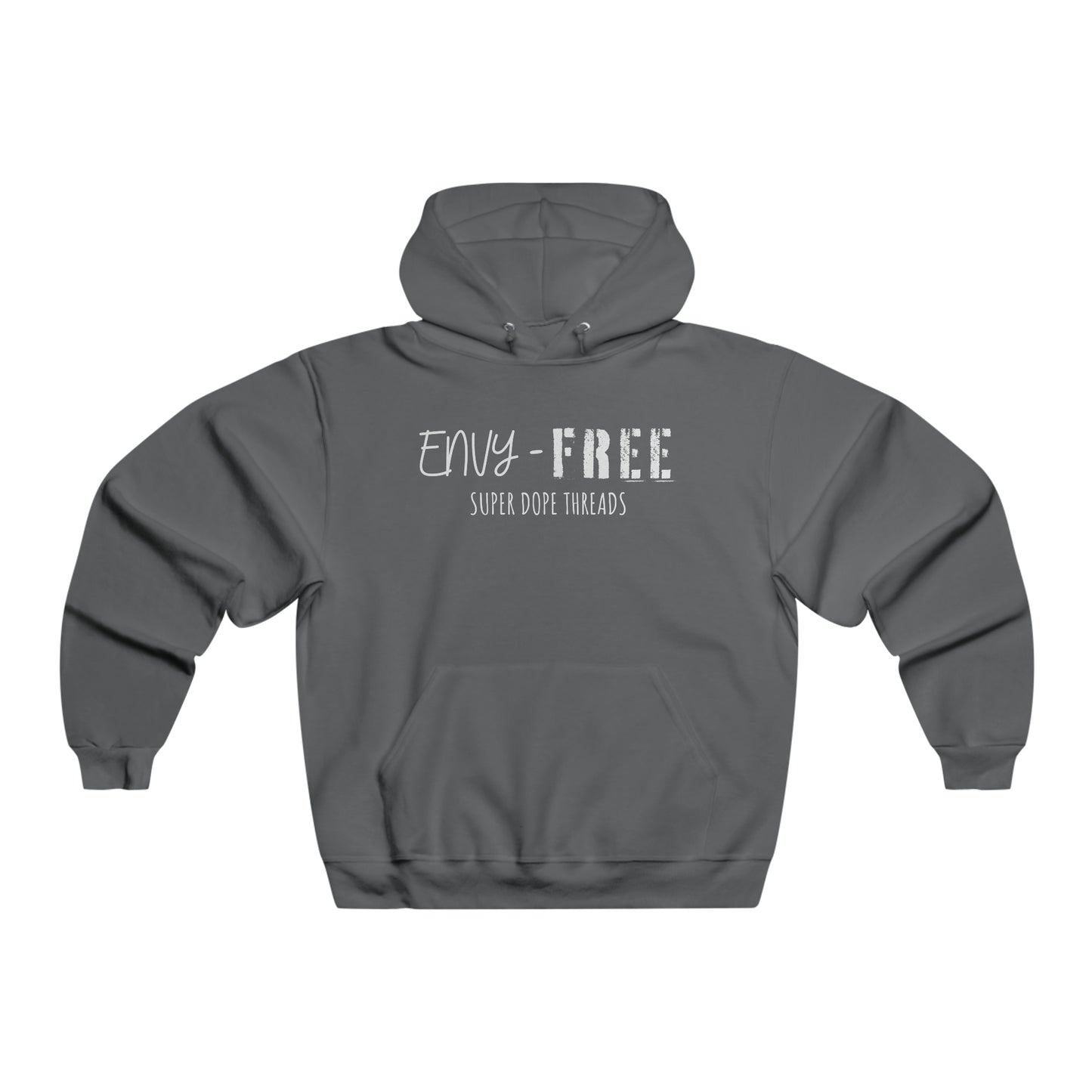 Super Dope Threads - Envy-Free Hoodie