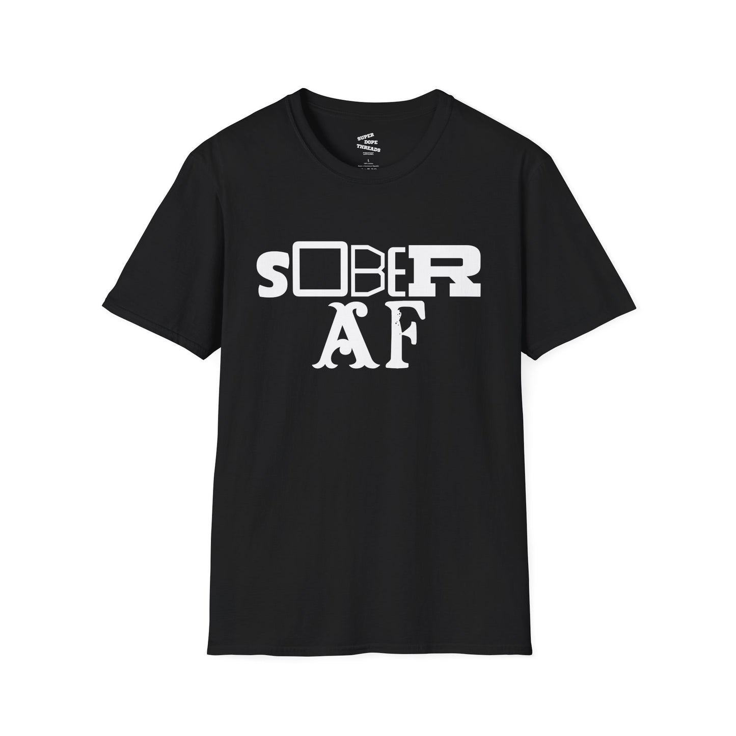 Super Dope Threads - Sober AF