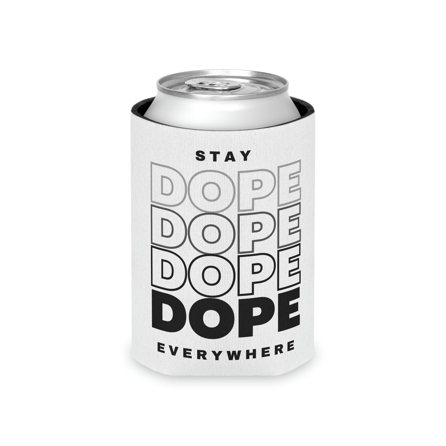 Super Dope Threads - Stay Dope Coozie