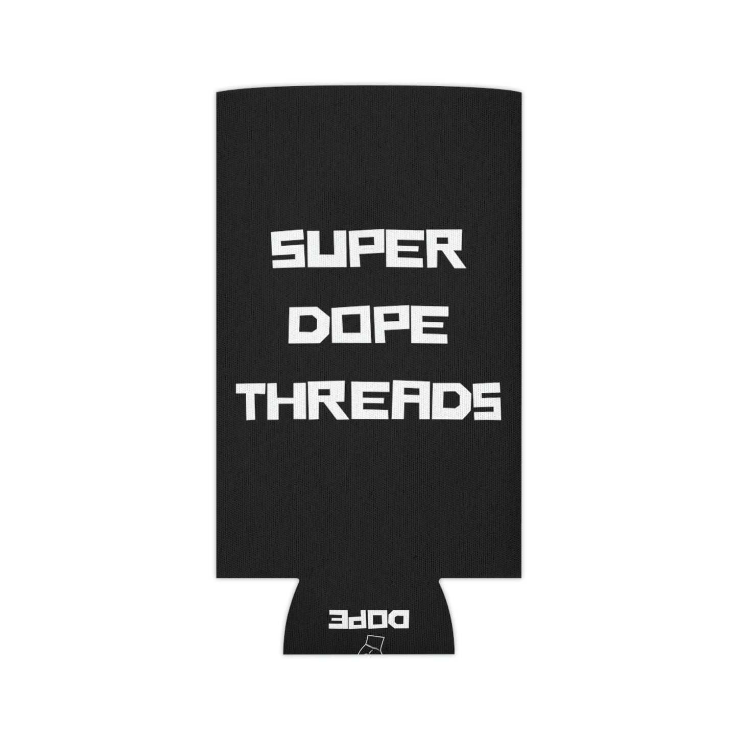 Super Dope Threads - Coozie