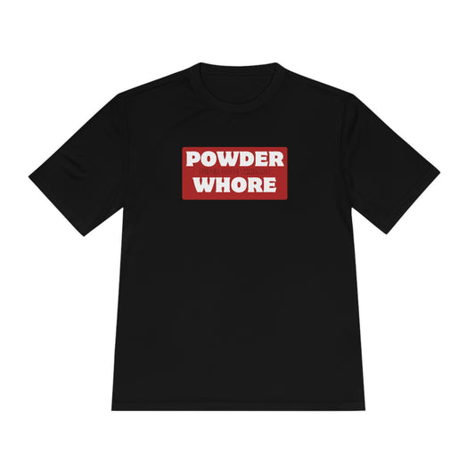 Super Dope Threads - Powder Whore Moisture Wicking