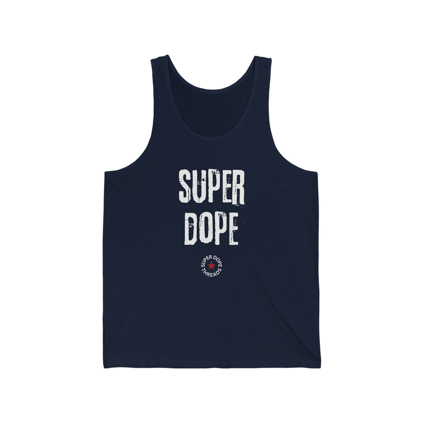 Super Dope Threads - Super Dope Tank