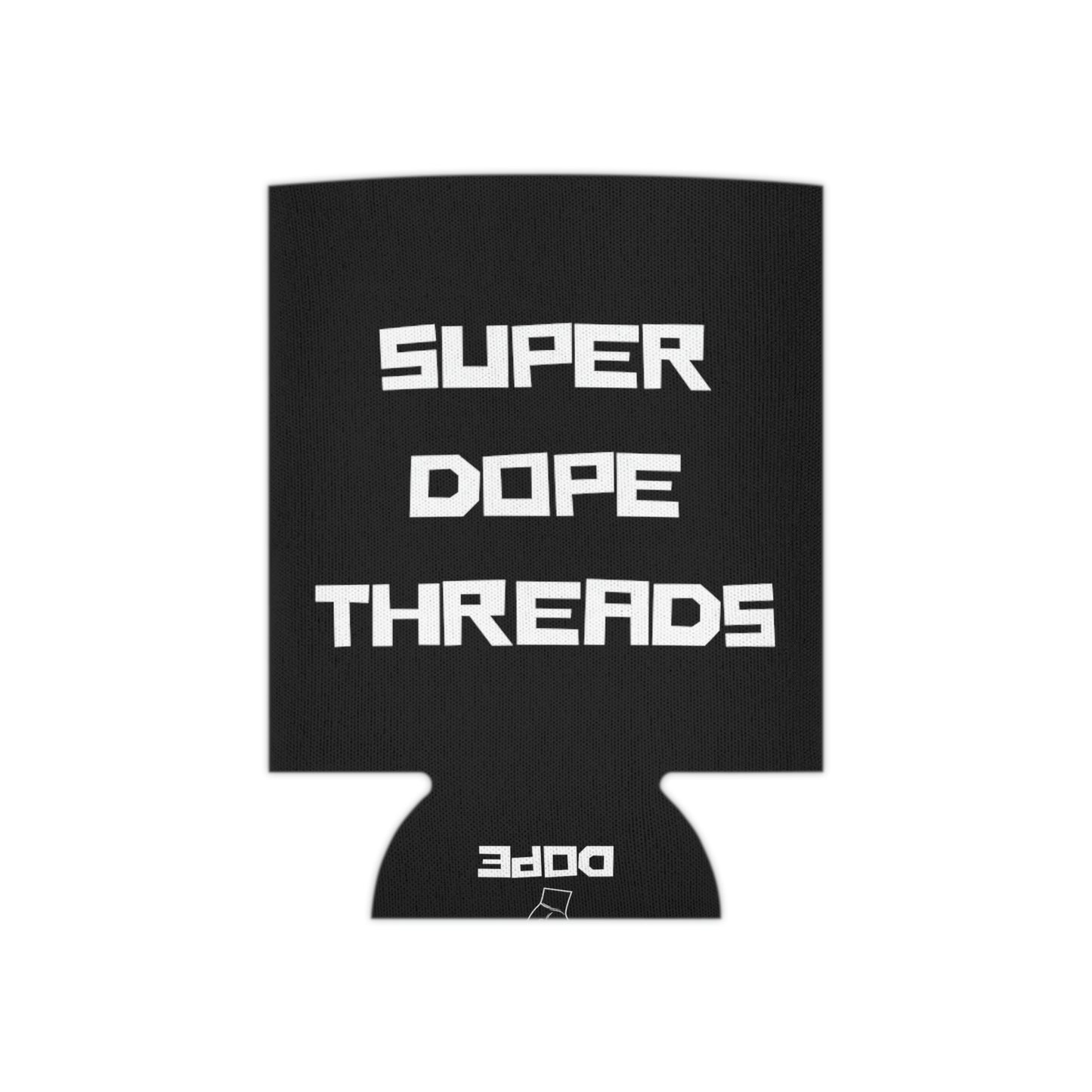 Super Dope Threads - Coozie