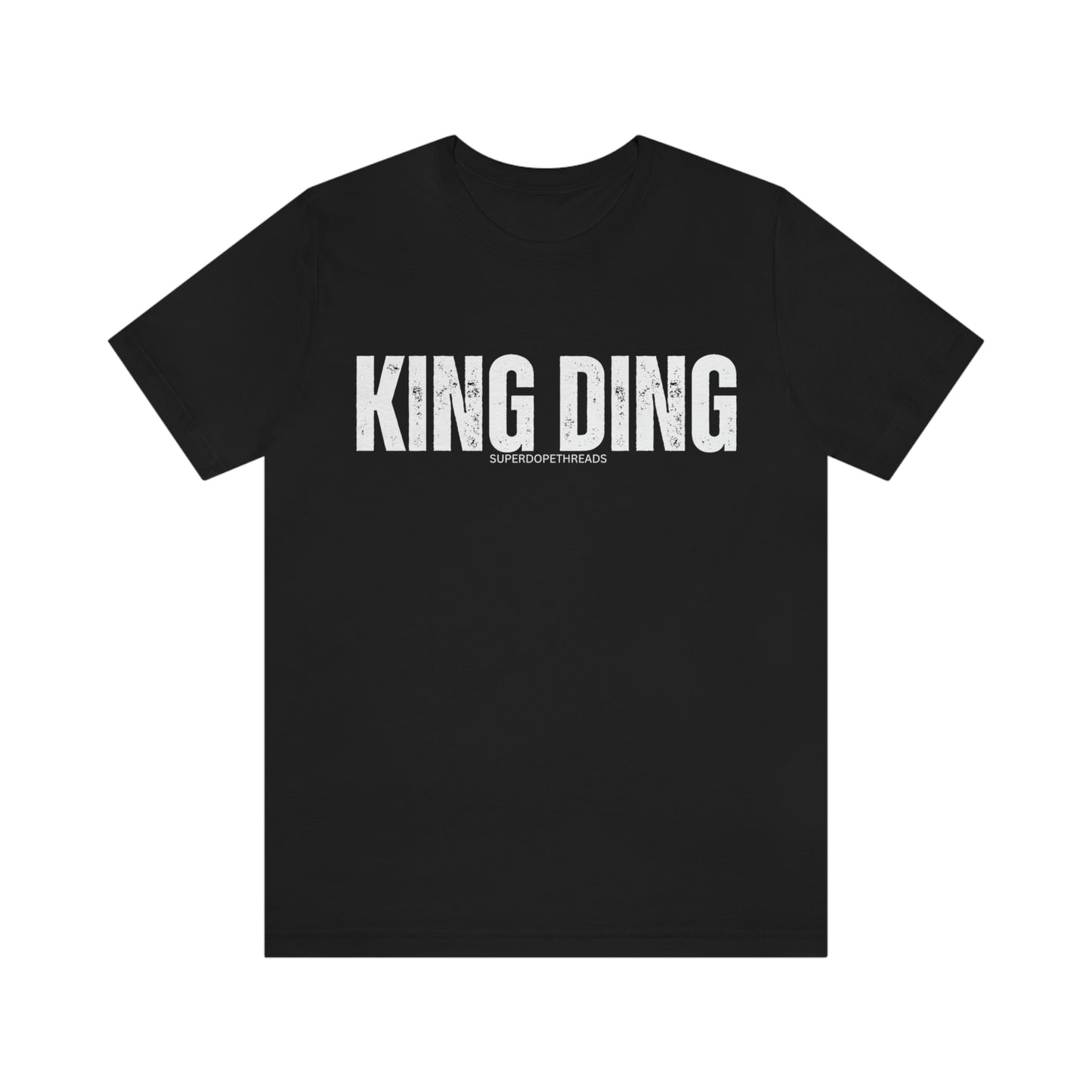 Super Dope Threads - King Ding