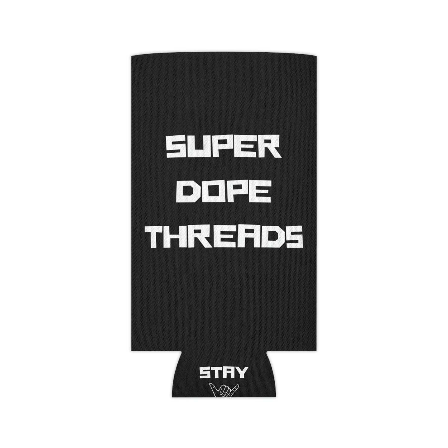 Super Dope Threads - Coozie