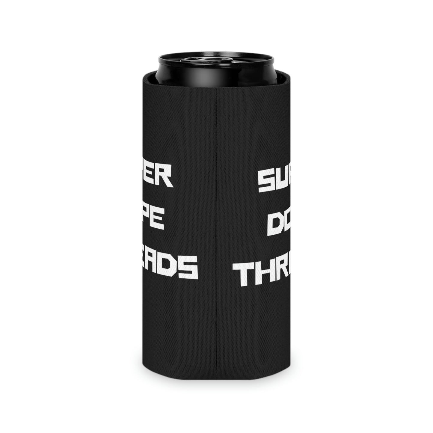 Super Dope Threads - Coozie