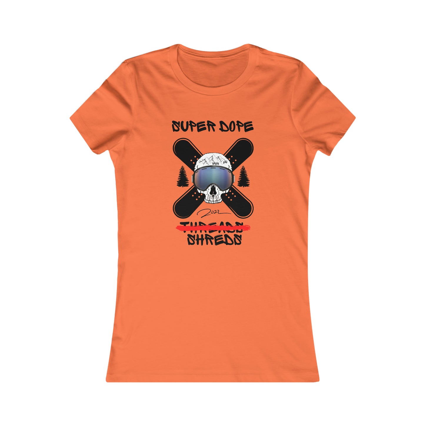 Super Dope Threads - Dope Ladies Shreds