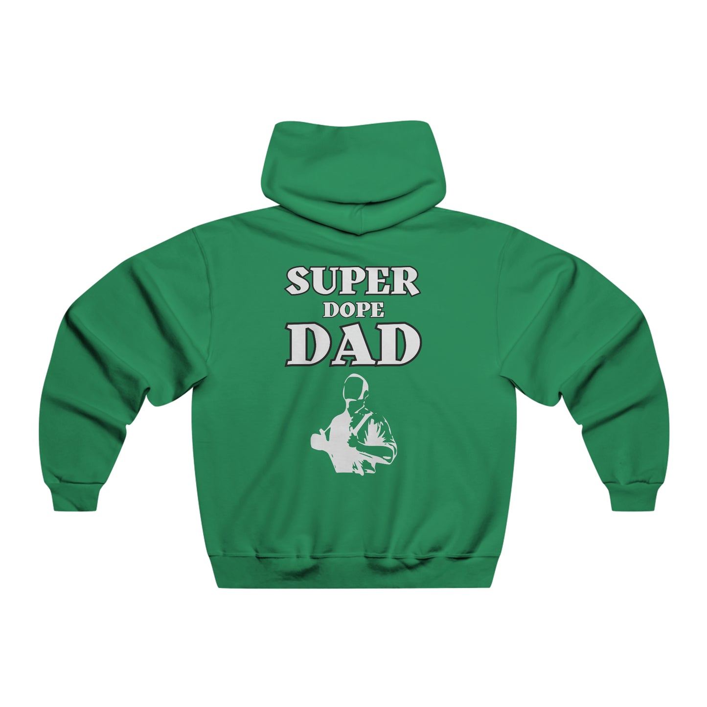 Super Dope Threads - Super Dope Dad Hoodie