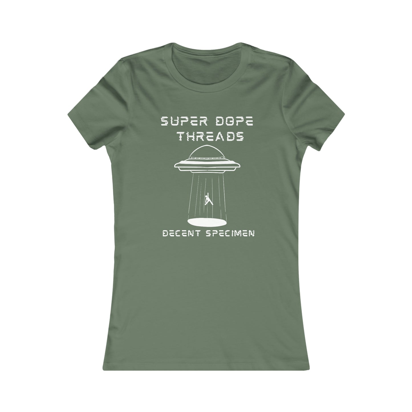 Super Dope Threads - Dope Ladies Decent Speciman