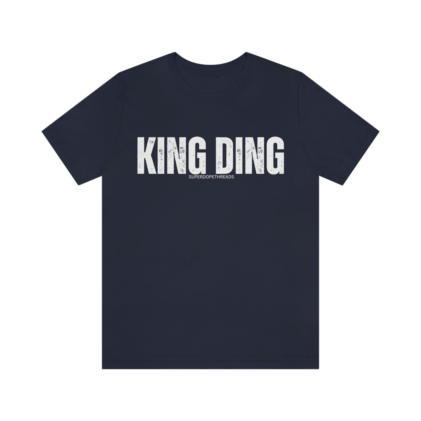 Super Dope Threads - King Ding