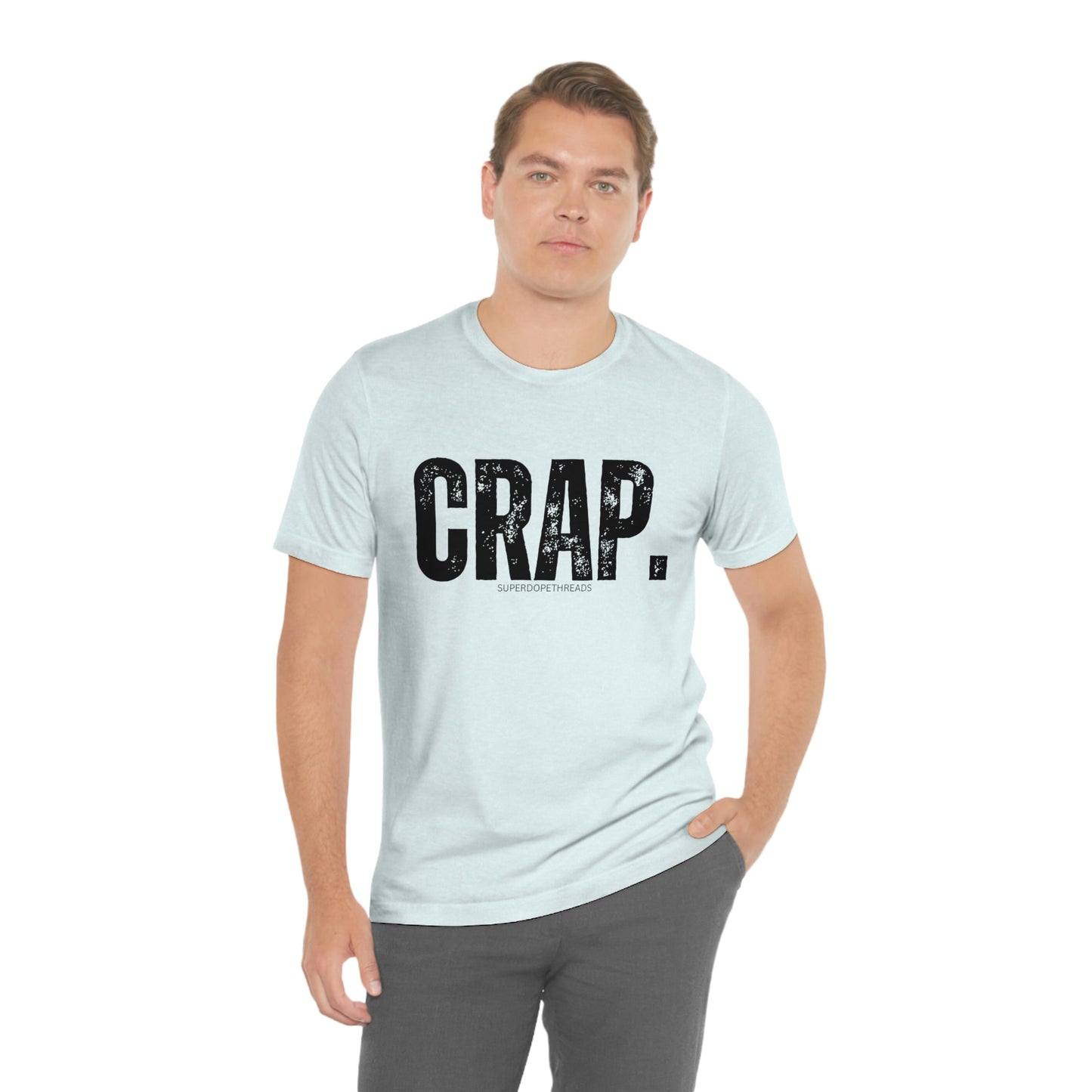 Super Dope Threads - Crap