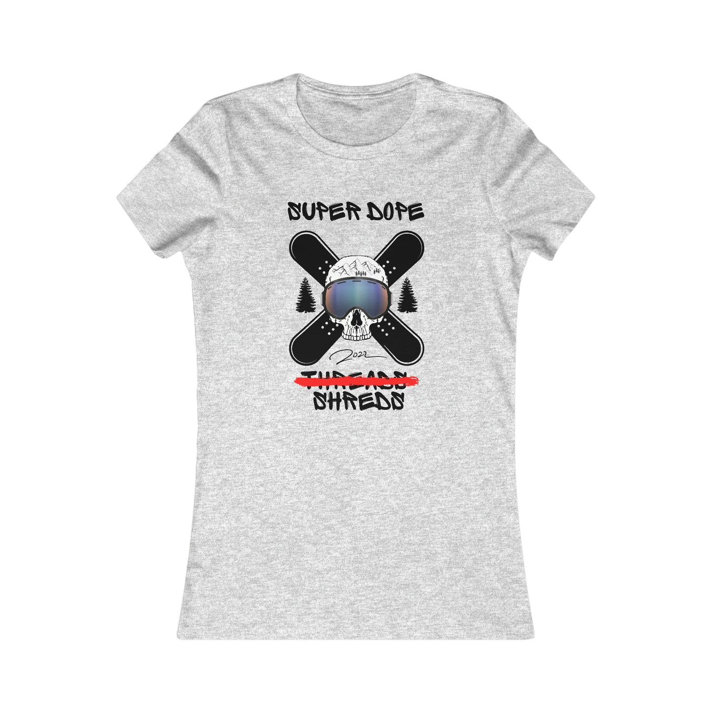 Super Dope Threads - Dope Ladies Shreds