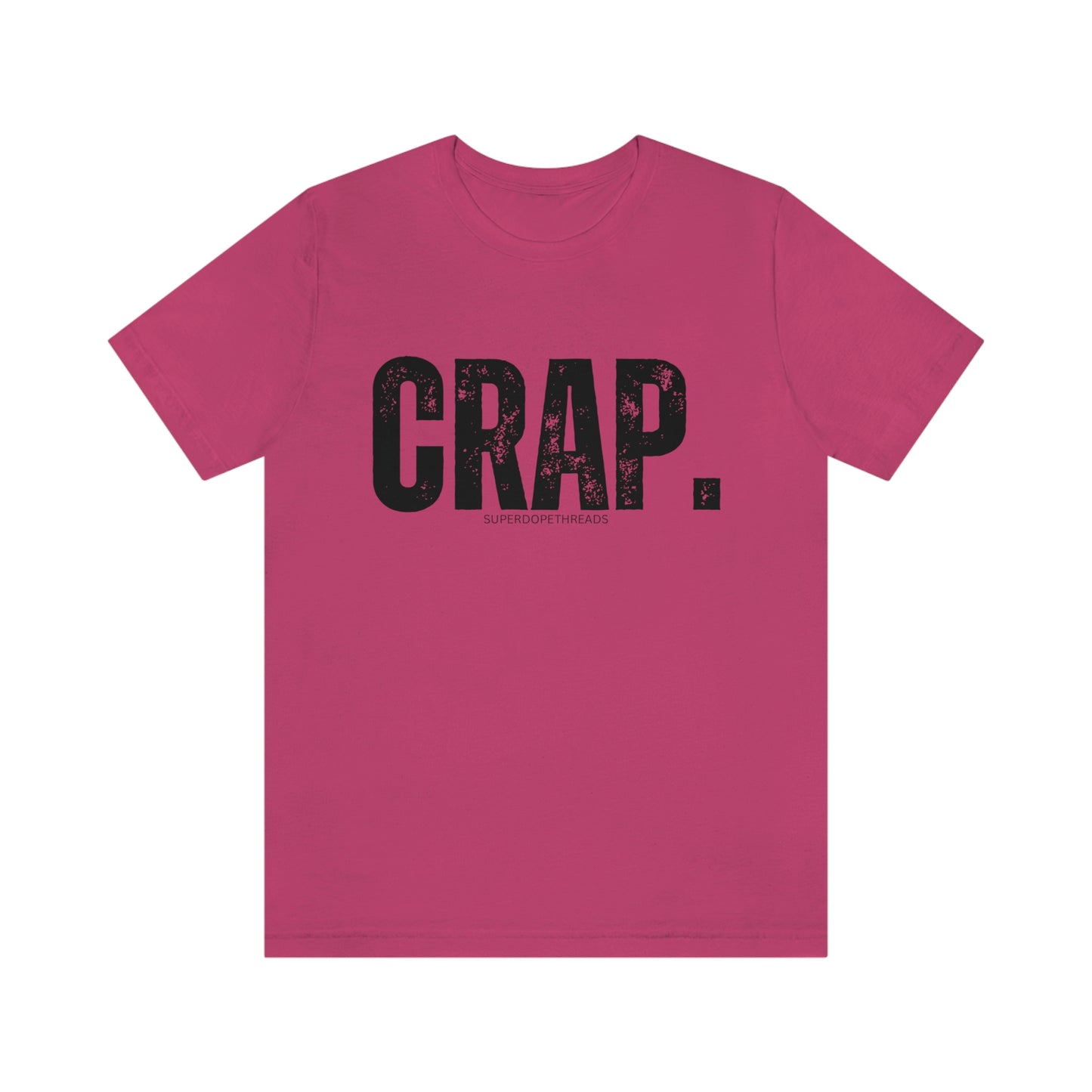 Super Dope Threads - Crap