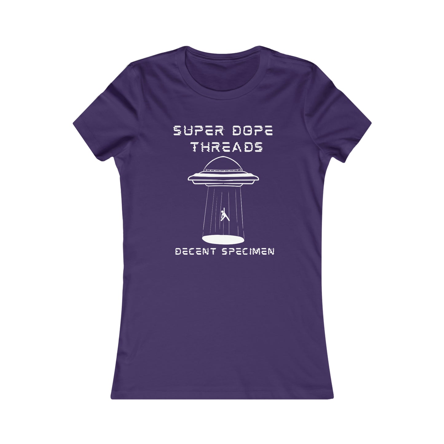 Super Dope Threads - Dope Ladies Decent Speciman